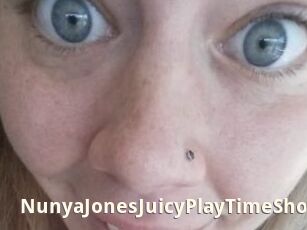 NunyaJonesJuicyPlayTimeShow