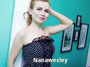 Nanawesley