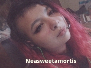 Neasweetamortis