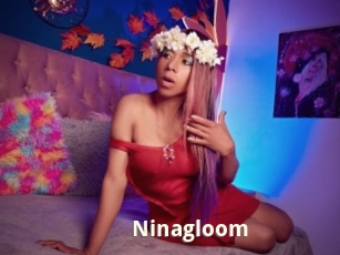 Ninagloom