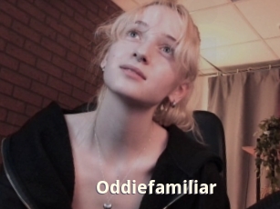 Oddiefamiliar