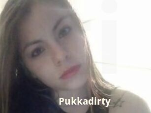 Pukkadirty