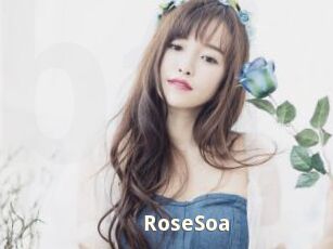 RoseSoa