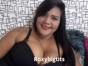 Roxybigtits