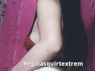 Reginasquirtextrem