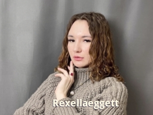 Rexellaeggett