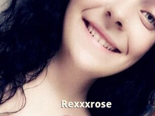 Rexxxrose
