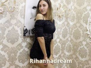 Rihannadream