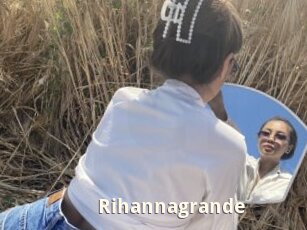 Rihannagrande