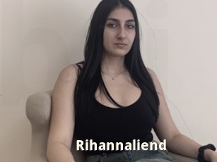Rihannaliend
