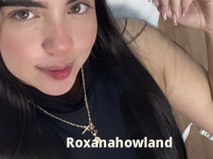 Roxanahowland