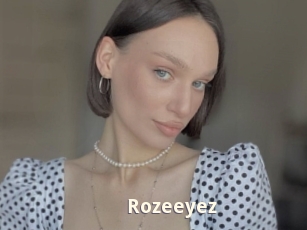 Rozeeyez