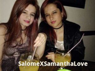 SalomeXSamanthaLove