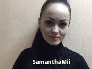 SamanthaMii