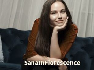 SanaInFlorescence