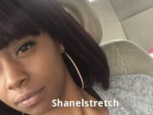 Shanelstretch