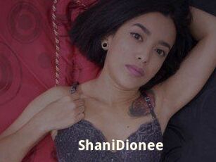 ShaniDionee