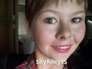 ShyRiley95