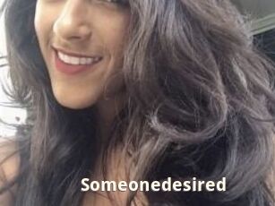 Someonedesired
