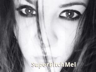 SuperBitchMel