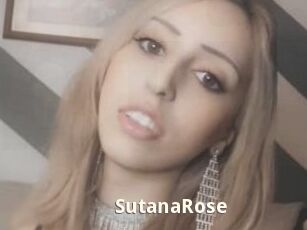 SutanaRose