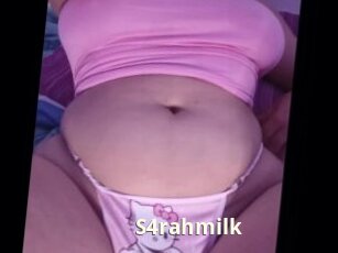 S4rahmilk