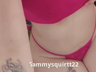 Sammysquirtt22
