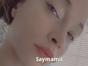 Saymamii