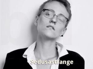 Sedusastrange