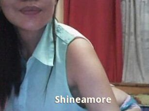 Shineamore