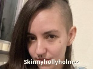 Skinnyhollyholmes