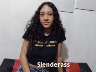 Slenderass