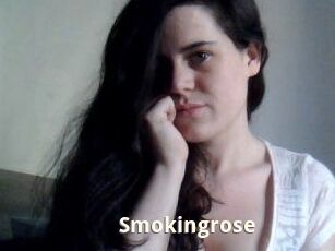 Smokingrose