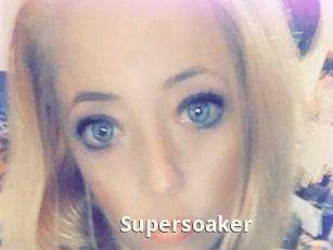 Supersoaker