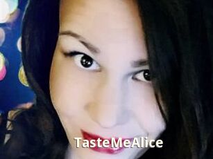 TasteMeAlice