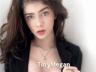 TinyMegan