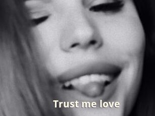 Trust_me_love