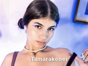 Tamarakener