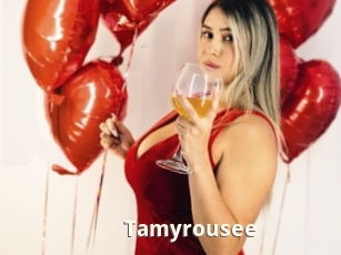 Tamyrousee