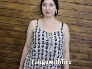 Tangowithfire