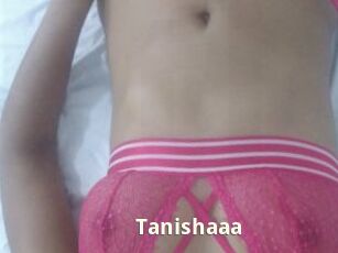 Tanishaaa