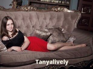 Tanyalively