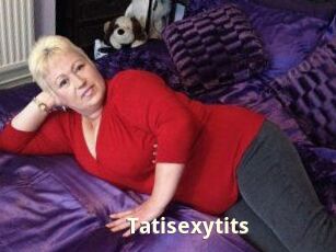 Tatisexytits