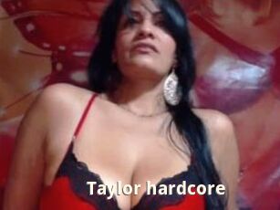 Taylor_hardcore