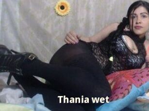 Thania_wet