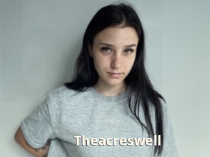 Theacreswell
