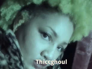 Thiccghoul