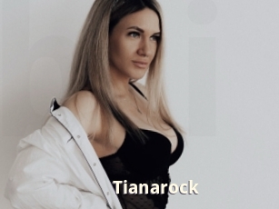 Tianarock