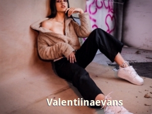 Valentiinaevans