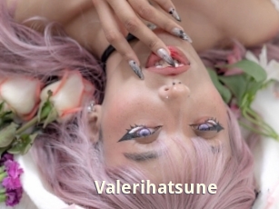 Valerihatsune